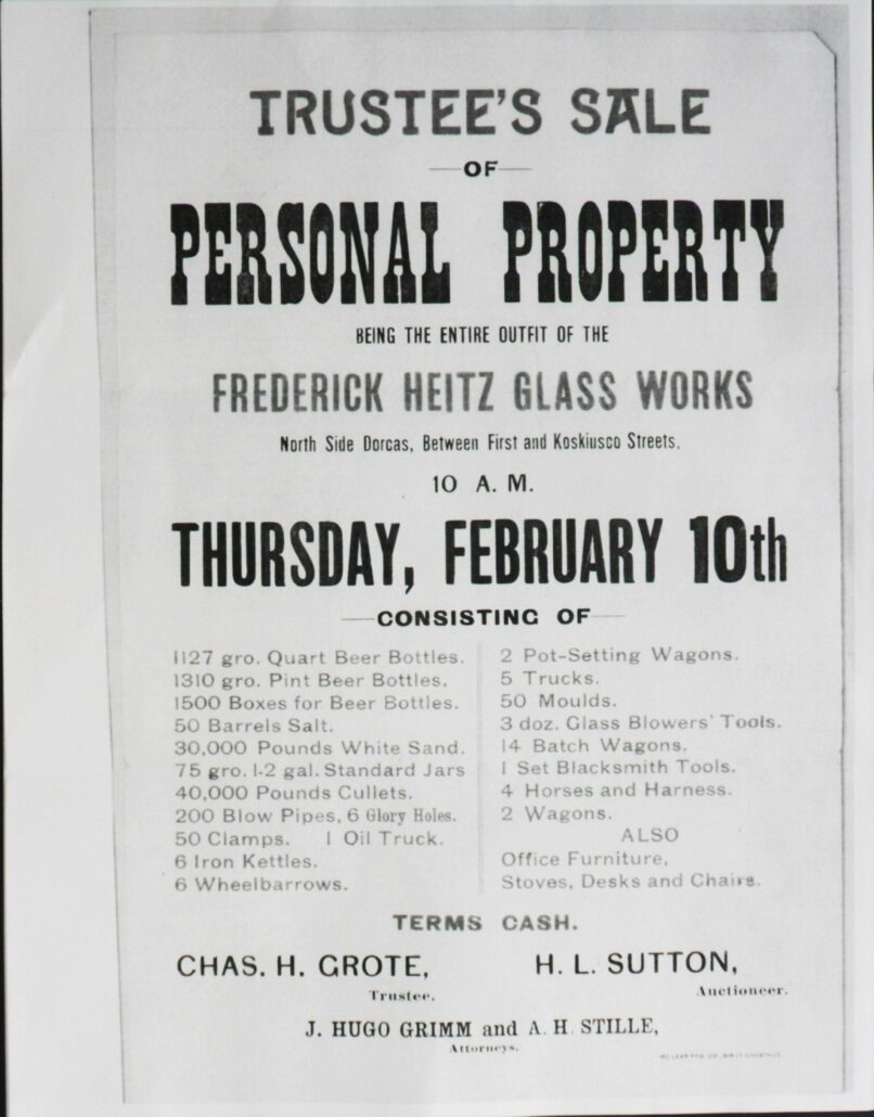 Circular advertising auction of the Frederick Heitz Glass Works property, dated February 10, 1898. It is unclear how long a period of time ensued between the shut-down of the glass works, and the auction sale. The quantity of finished bottles on hand is remarkable: 162,288 quarts, and 188,640 pint beer bottles. (Kind permission to copy this circular was granted courtesy of the owner of original, the Missouri History Museum, St. Louis, MO.) 